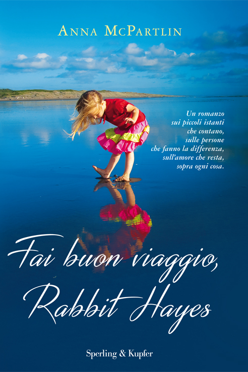 Fai buon viaggio, Rabbit Hayes