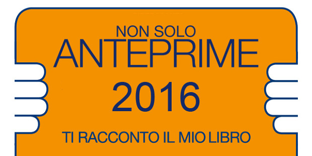 
            	Non solo Anteprime - Pietrasanta 2016