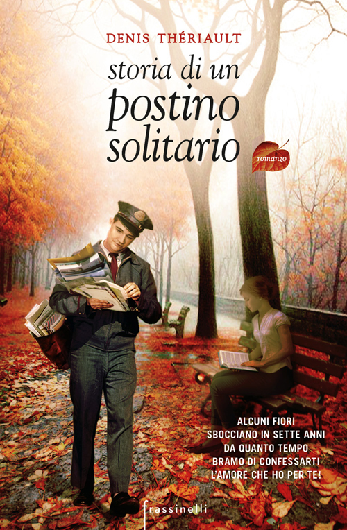 Storia di un postino solitario