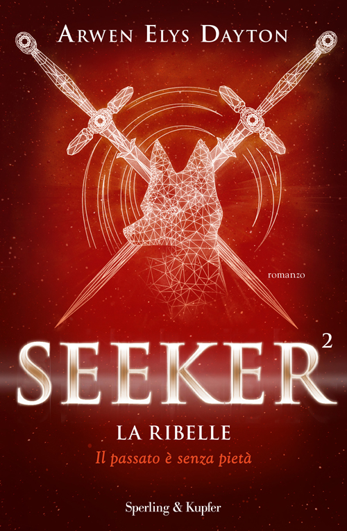 Seeker. La ribelle