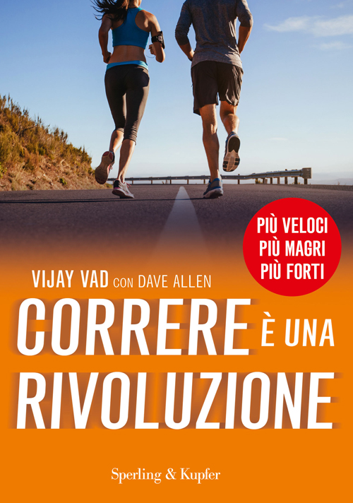 Correre è una rivoluzione