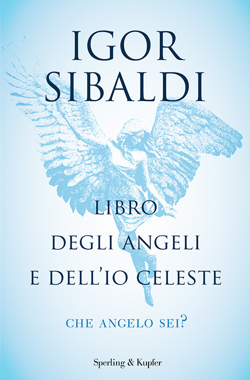 Libro degli angeli e dell'Io celeste