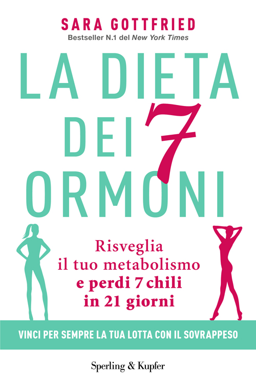 La dieta dei 7 ormoni