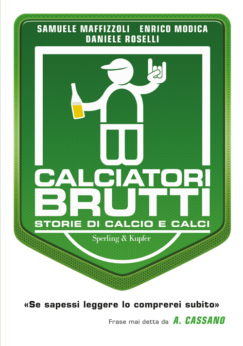 Calciatori brutti