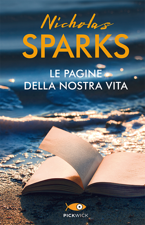 Le pagine della nostra vita – Nicholas Sparks – 50 mila pagine