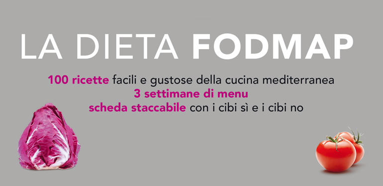 La Dieta FODMAP di Cinzia Cuneo: ecco i cibi “pancia piatta”