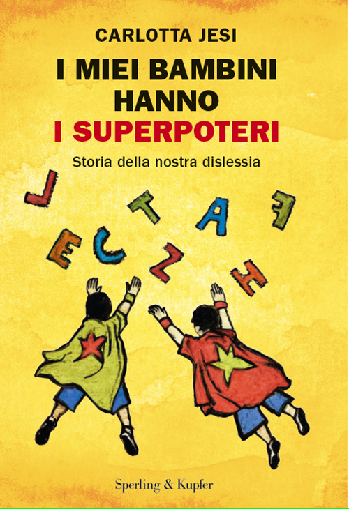 I miei bambini hanno i superpoteri