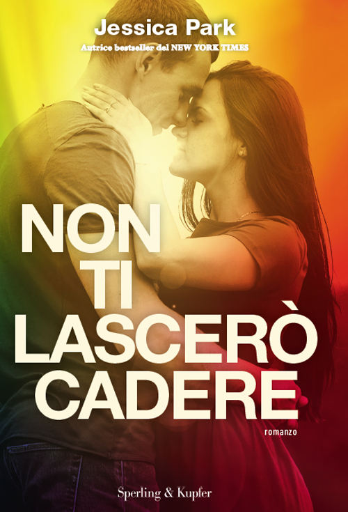 Non ti lascerò cadere