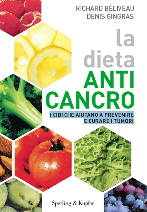 La dieta anti-cancro