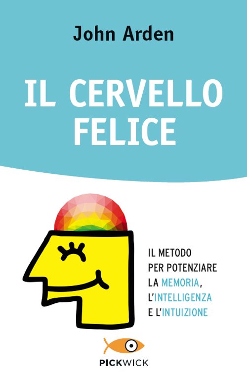 Il cervello felice