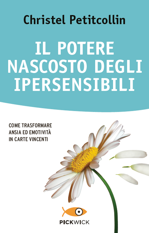 Il potere nascosto degli ipersensibili