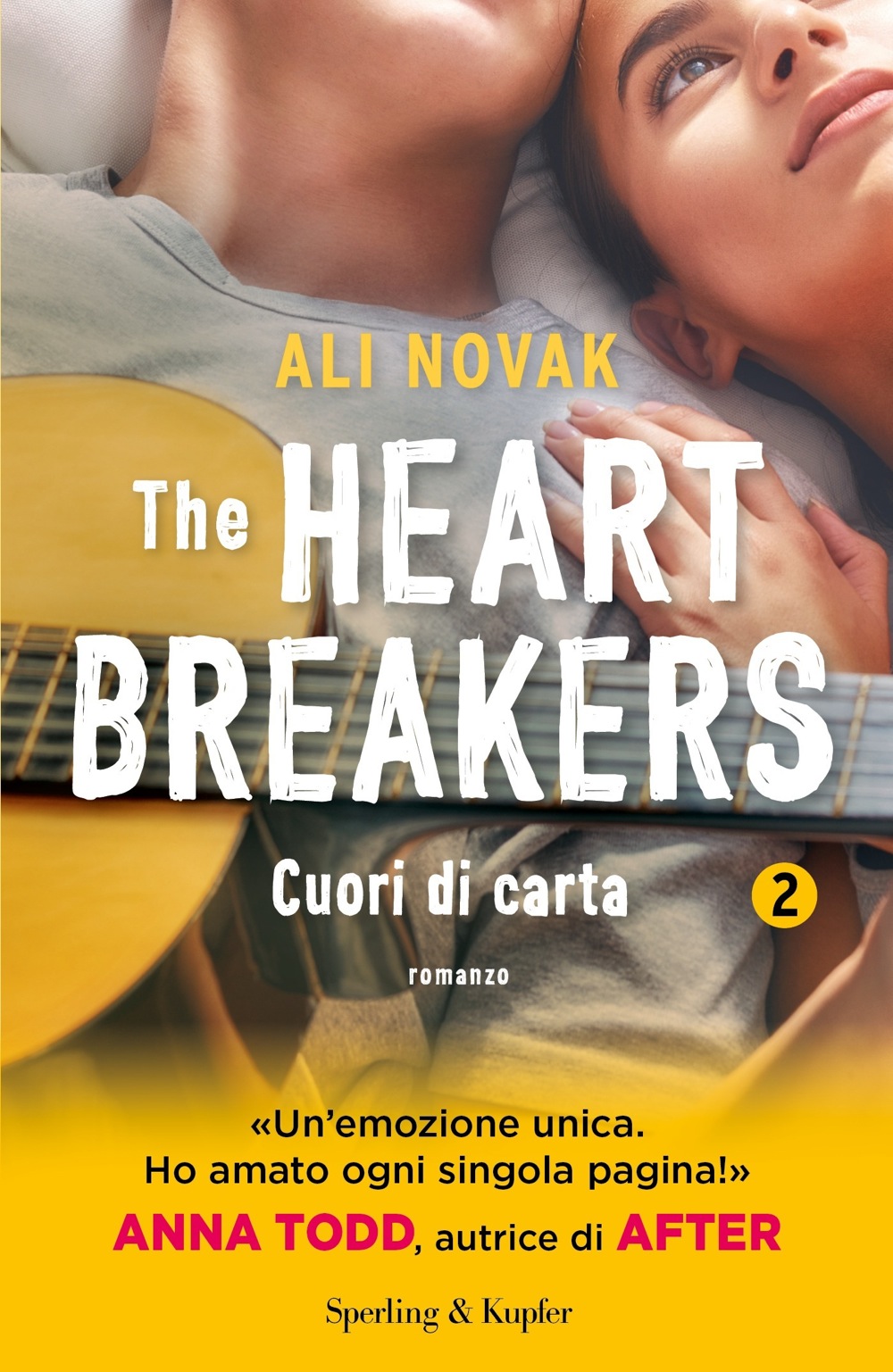 The Heartbreakers 2 cuori di carta - Sperling & Kupfer Editore