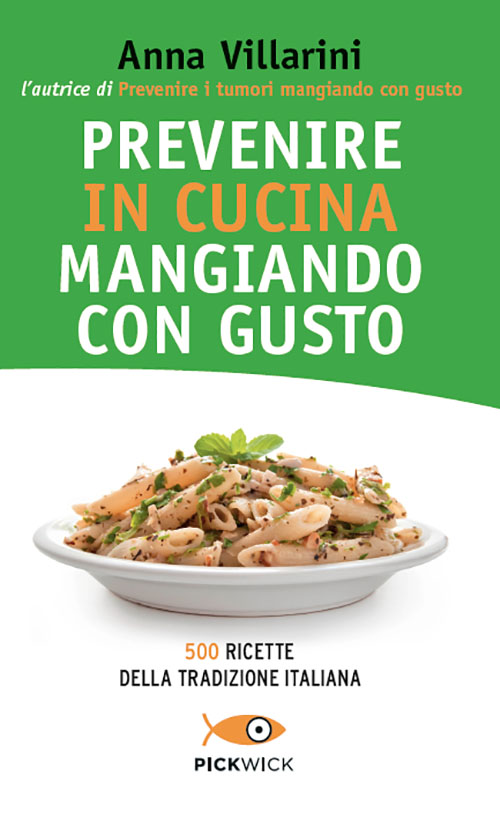 Prevenire in cucina mangiando con gusto