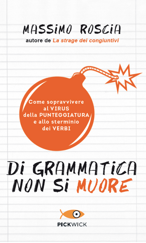 Di grammatica non si muore