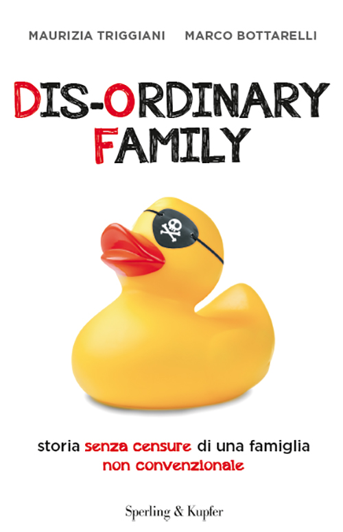 Dis-Ordinary Family