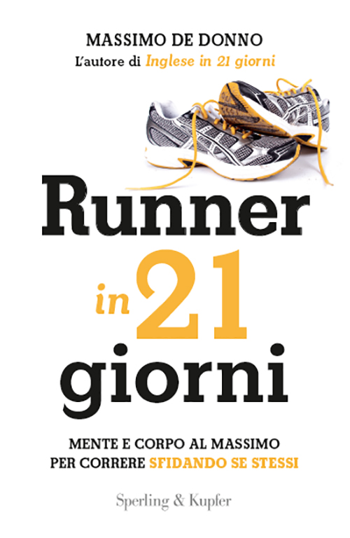 Runner in 21 giorni