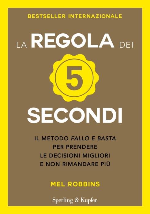 La regola dei 5 secondi