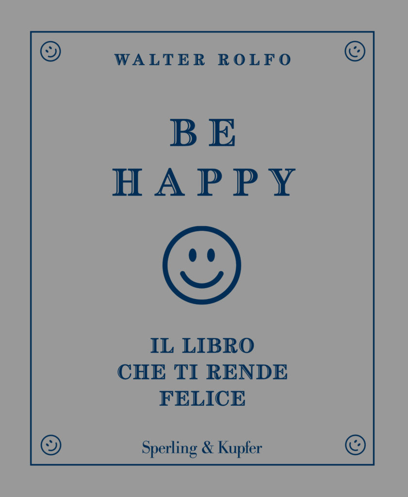 Be happy il libro che ti rende felice