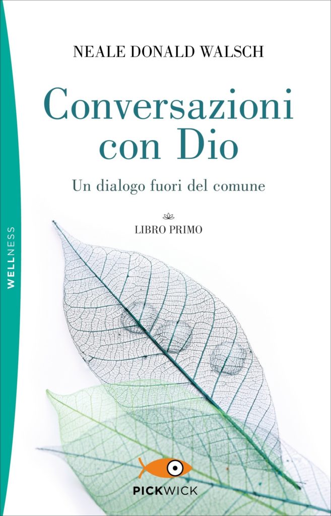 Conversazioni con Dio (libro primo)
