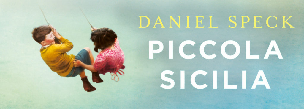 Piccola Siclia, di Daniel Speck