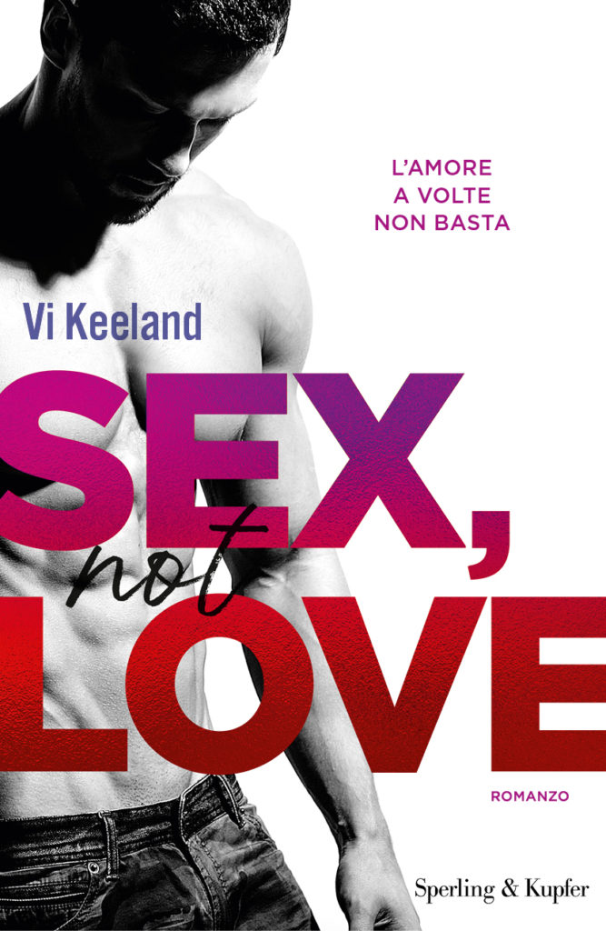 Sex, not love