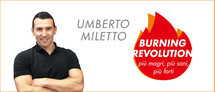 
            	Rimettiti in forma con Burning Revolution