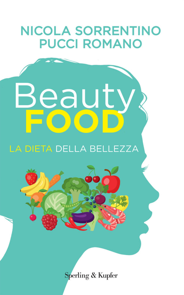 Beautyfood - La dieta della bellezza
