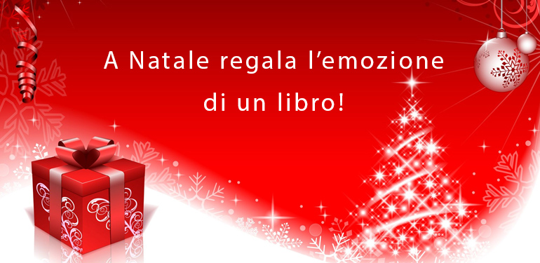 
            	A Natale regala l’emozione di un libro! ?