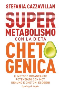 Supermetabolismo con la dieta chetogenica