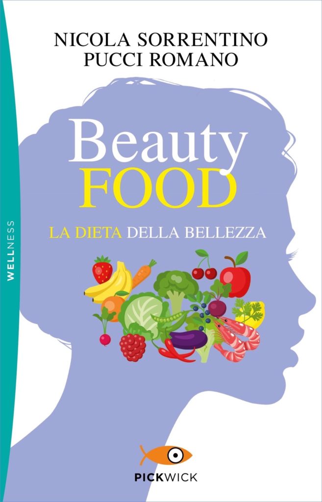 Beautyfood - La dieta della bellezza