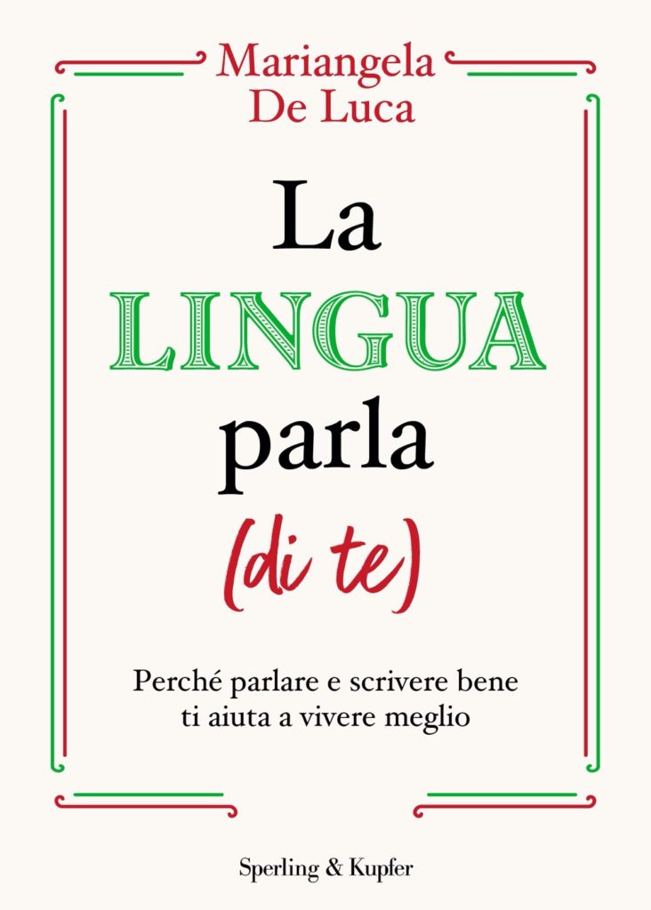 La lingua parla (di te)