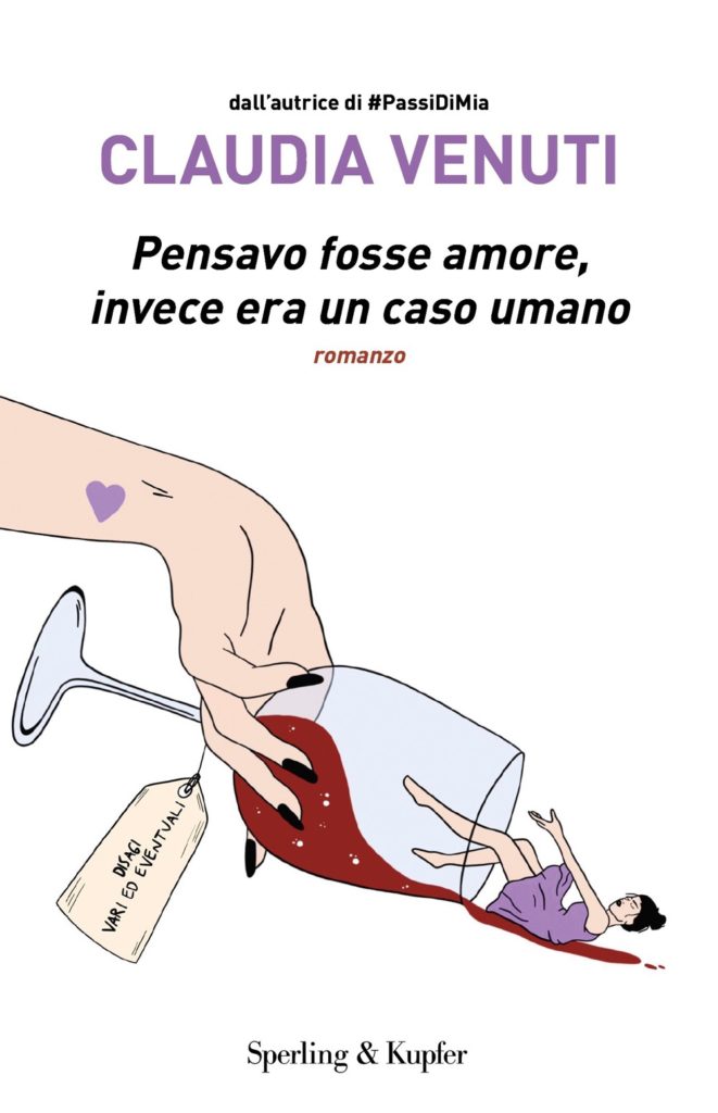 Pensavo fosse amore, invece era un caso umano - Sperling & Kupfer