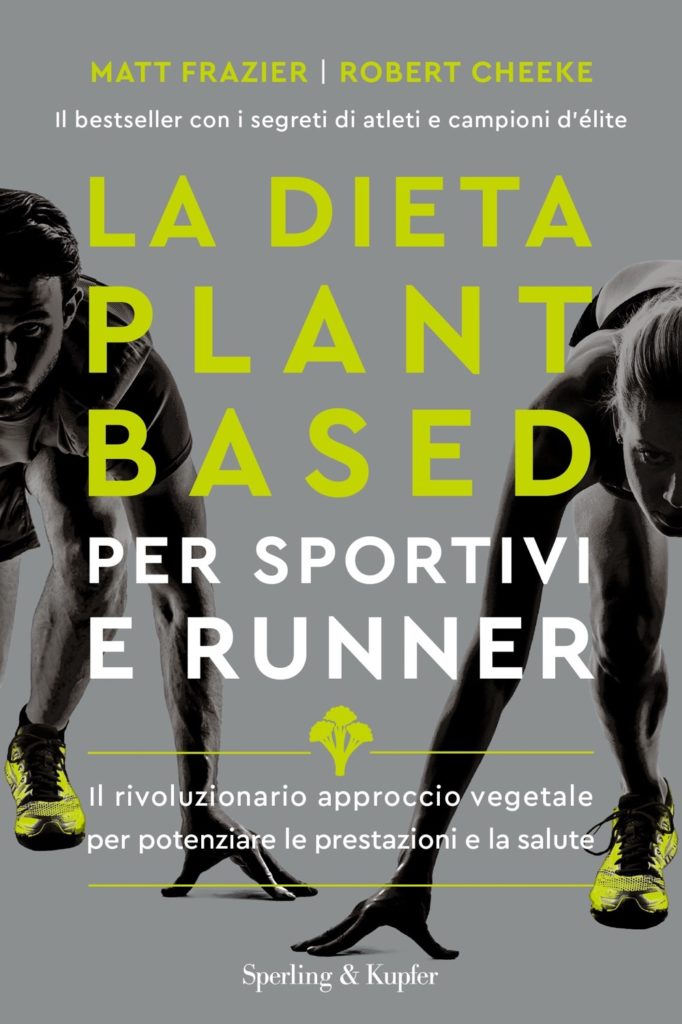 La dieta plant-based per sportivi e runner