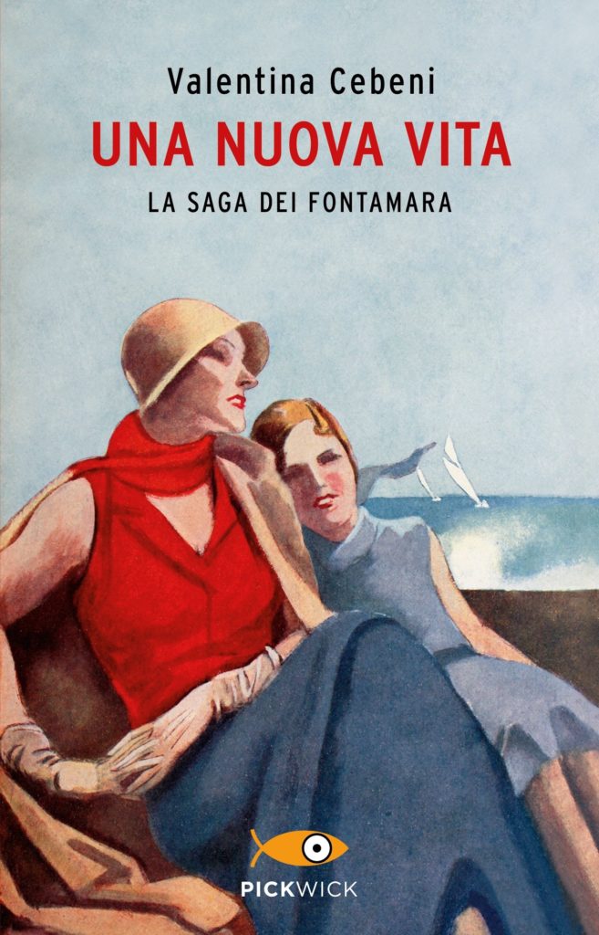 Una nuova vita. La saga dei Fontamara