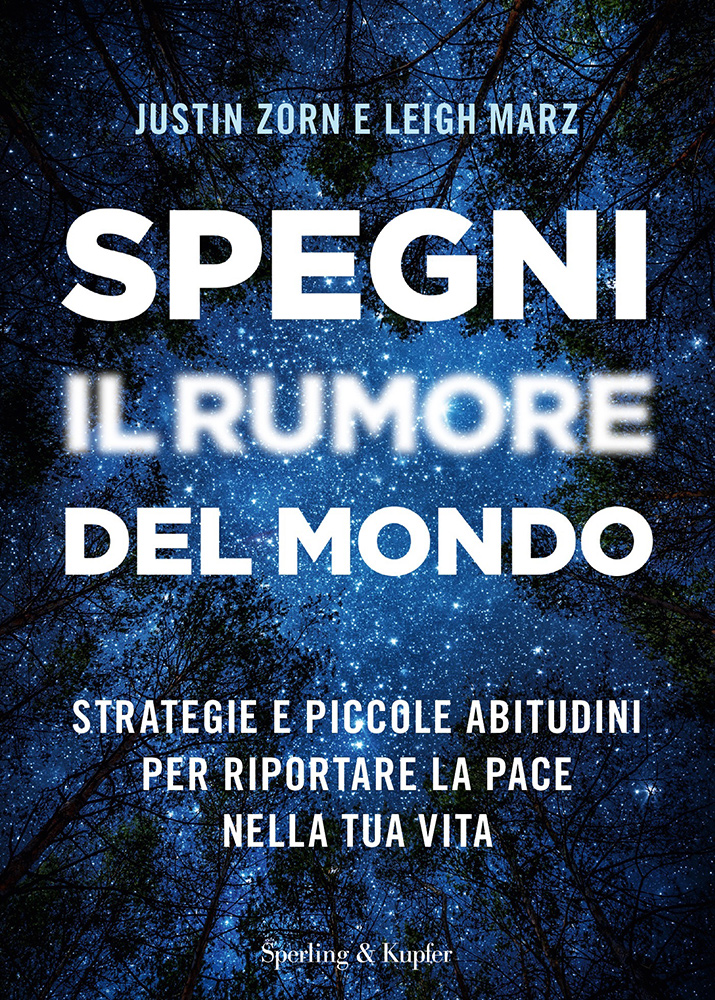 Spegni il rumore del mondo