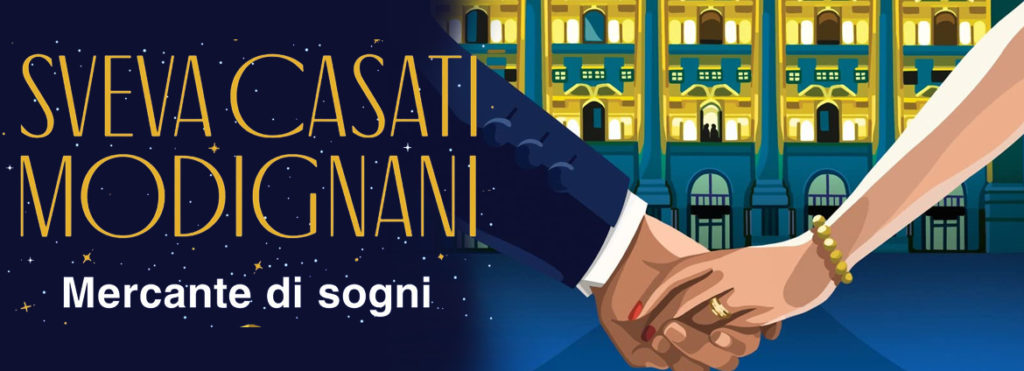 Mercante di sogni di Sveva Casati Modignani