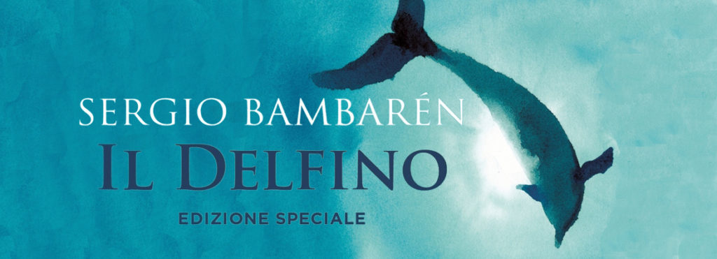 Il Delfino - Edizione speciale di Sergio Bambarén