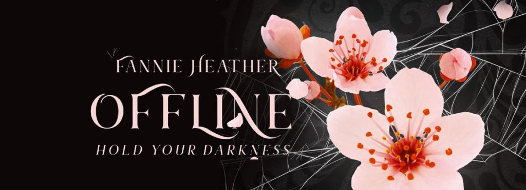 Offline #2 - Hold your darkness, di Fannie Heather