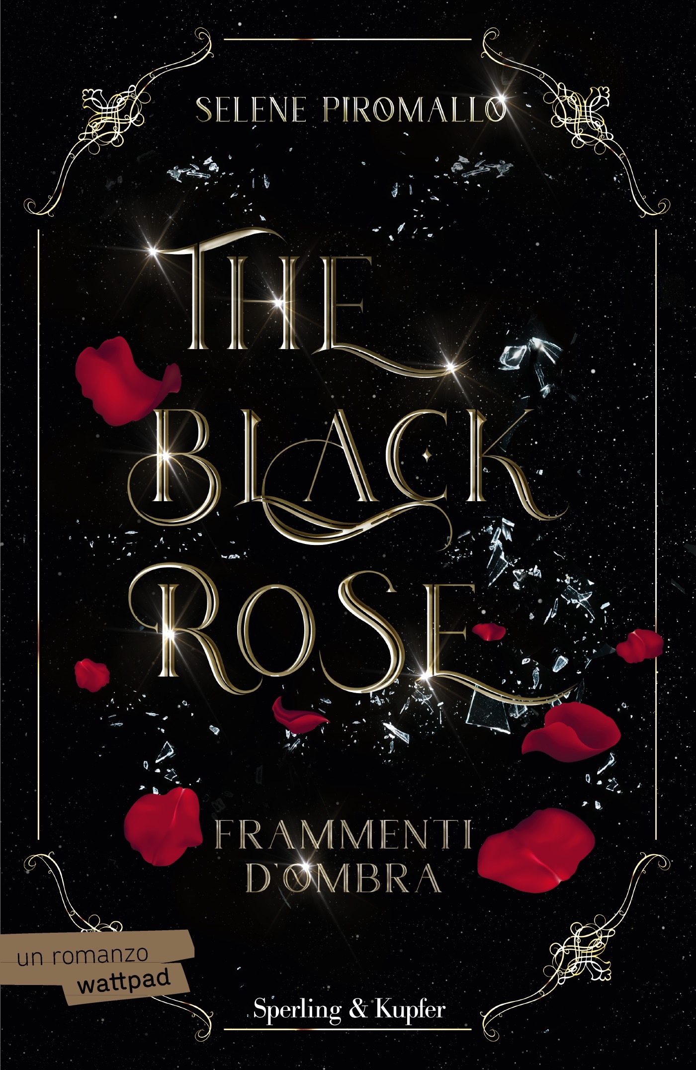 The Black Rose 2 - Sperling & Kupfer Editore