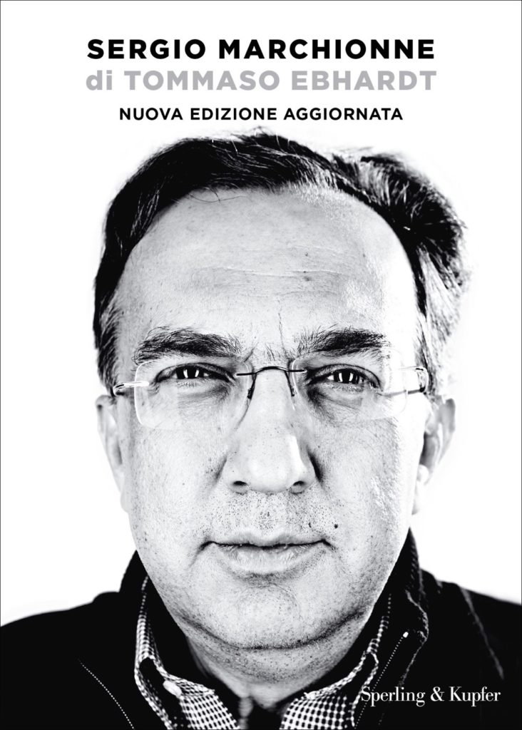 Sergio Marchionne (Nuova Edizione aggiornata)