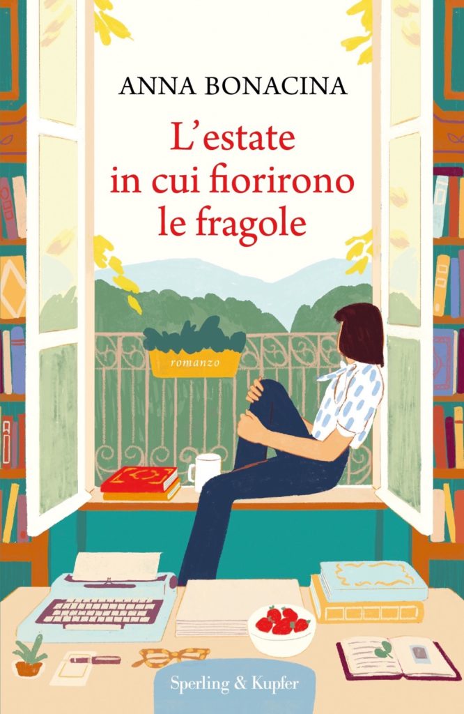 L’estate in cui fiorirono le fragole