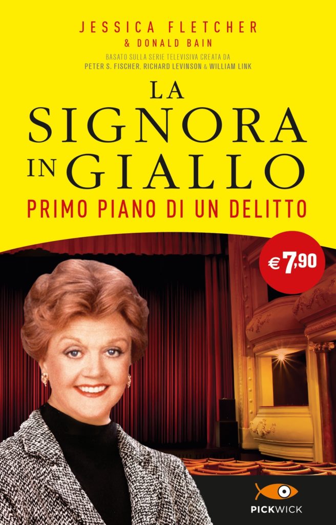 La Signora in Giallo. Primo piano di un delitto