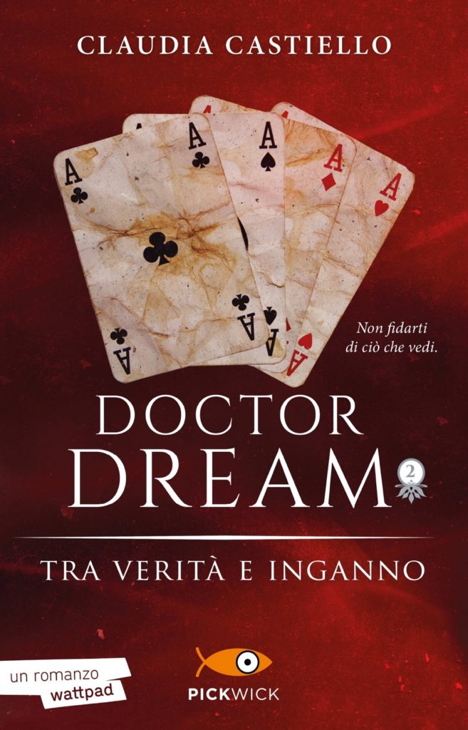 Doctor Dream vol 2 – Tra verità e inganno