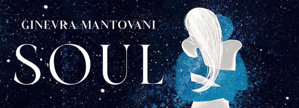 Soul di Ginevra Mantovani