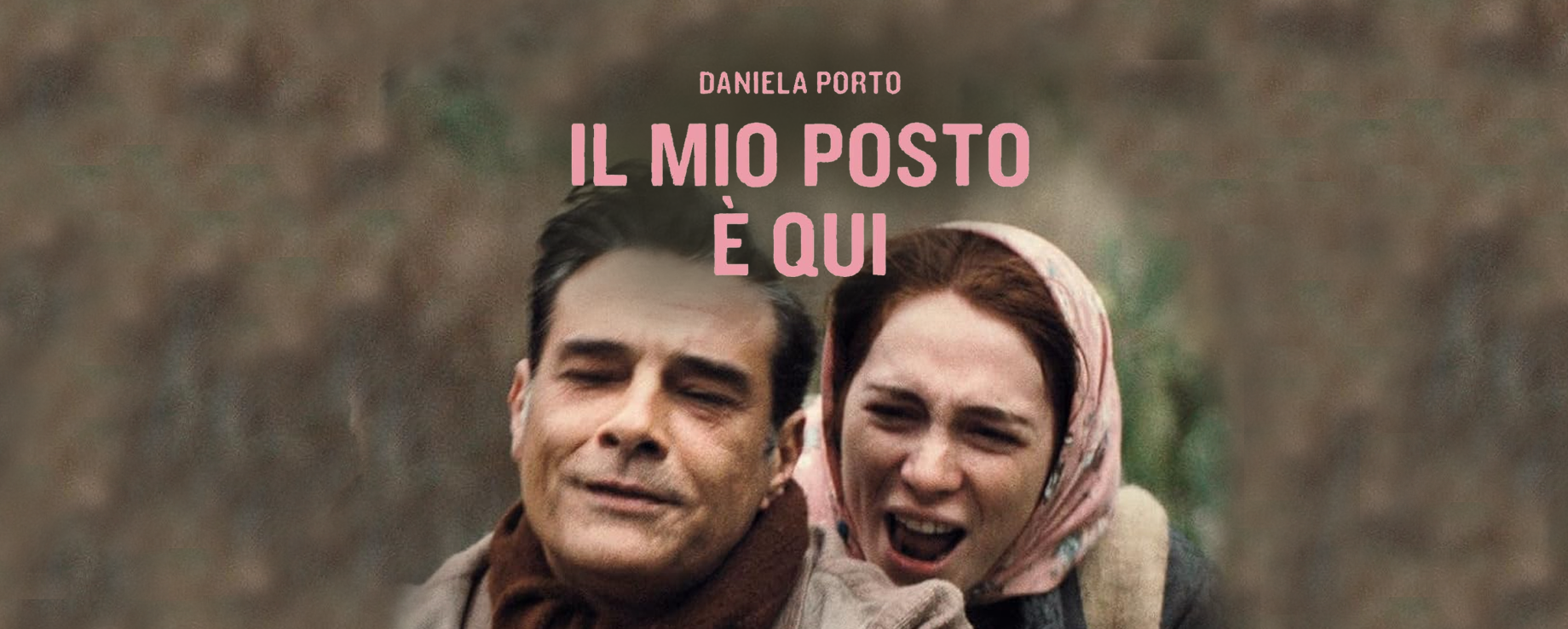 Come è nato “Il mio posto è qui” di Daniela Porto