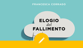 Francesca Corrado – Il fallimento è rivoluzione