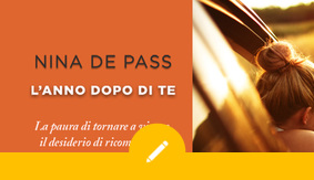 Intervista a Nina de Pass, autrice di “L’anno dopo di te”