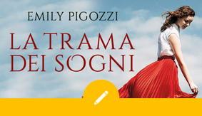 La trama dei sogni di Emily Pigozzi, un romanzo che si muove al suono di musica